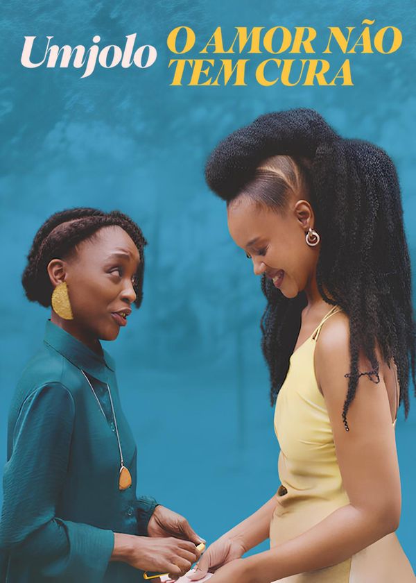 Umjolo: Yêu Vô Phương Cứu