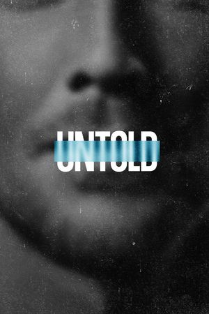 UNTOLD (Phần 6)