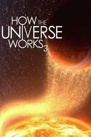 Vũ trụ hoạt động như thế nào (Phần 3)