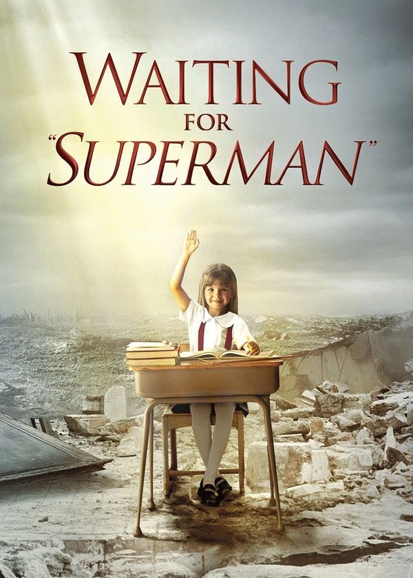 Waiting for "Superman"
