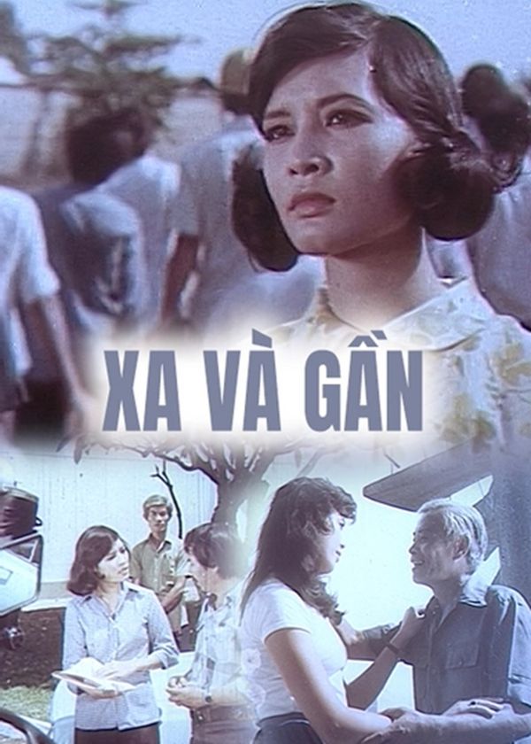 Xa Và Gần