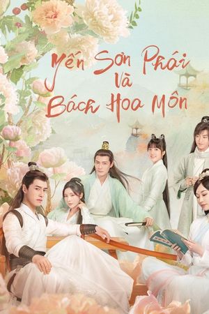 Yến Sơn Phái Và Bách Hoa Môn